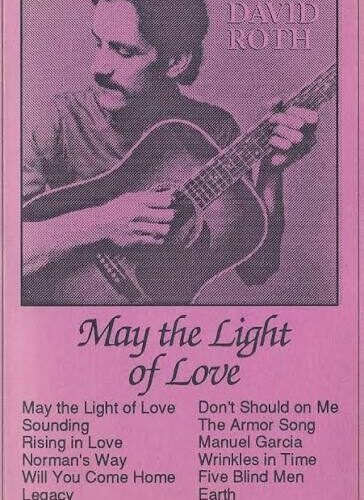 May the Light of Love (1988 cassette)
